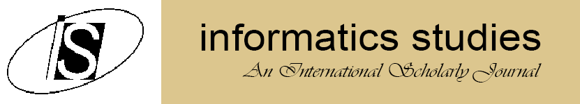 Informatics Studies - An International Scholarly Journal